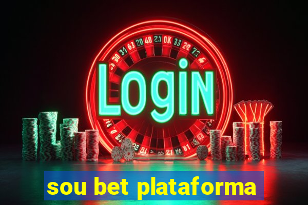 sou bet plataforma